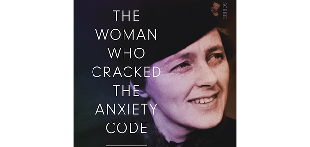 ‘The Woman Who Cracked the Anxiety Code’ by Judith Hoare