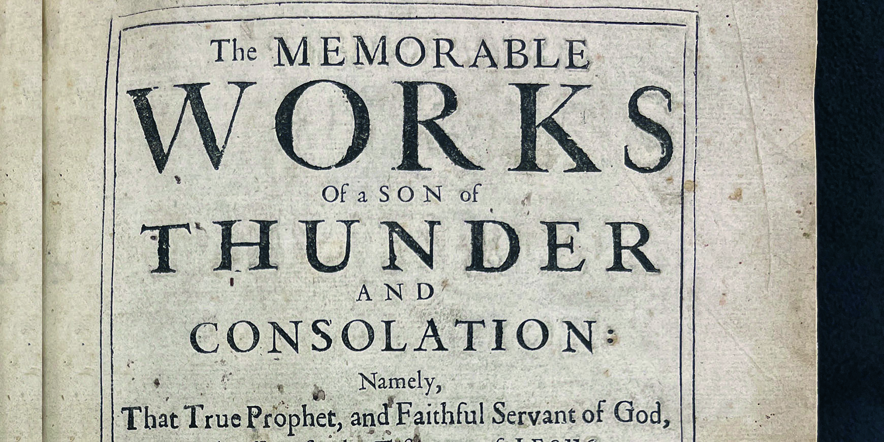 A son of thunder and consolation: Sungsoo Kim on Edward Burrough