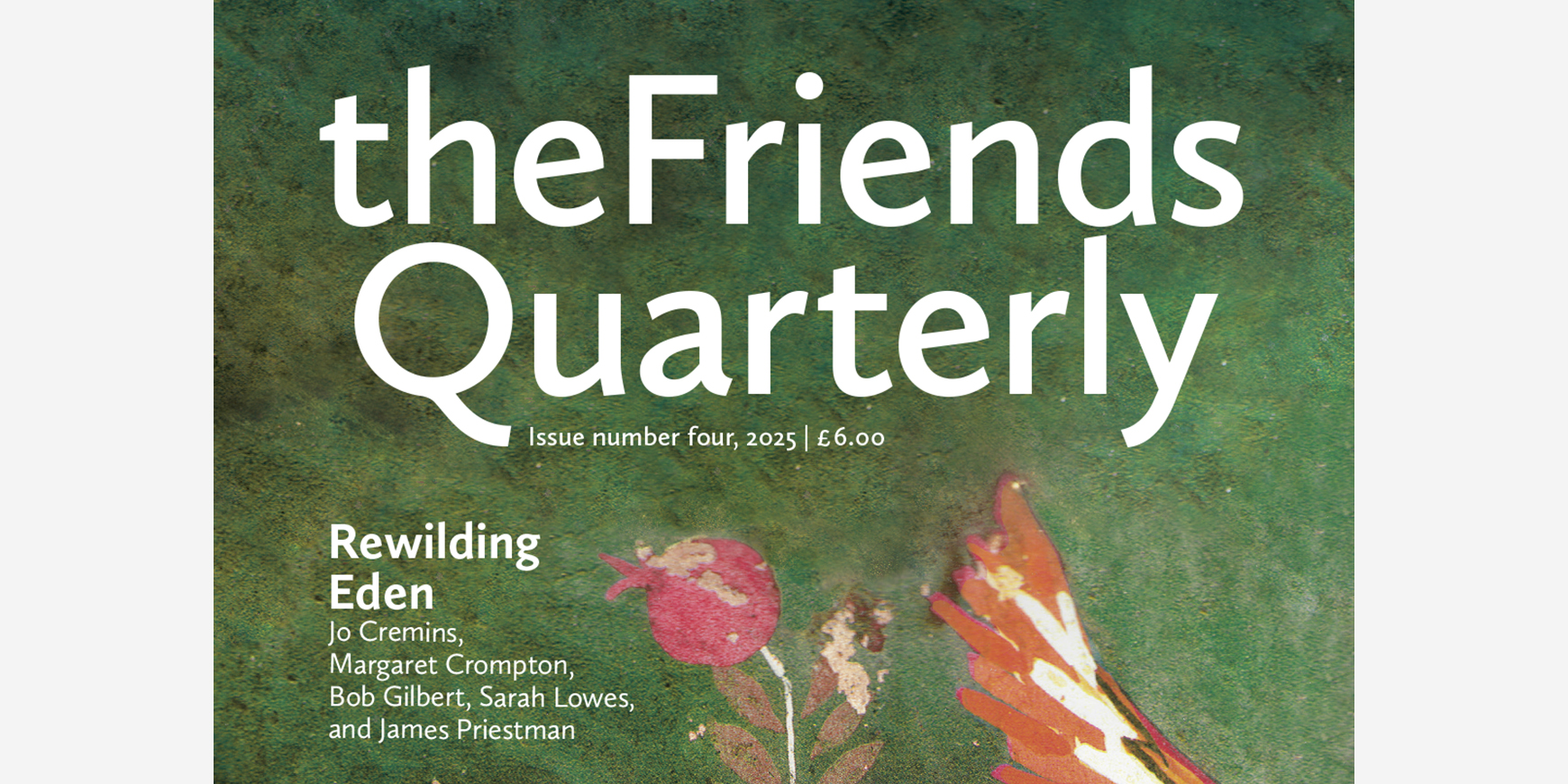 The Friends Quarterly: Gill Sewell & Catherine Milne