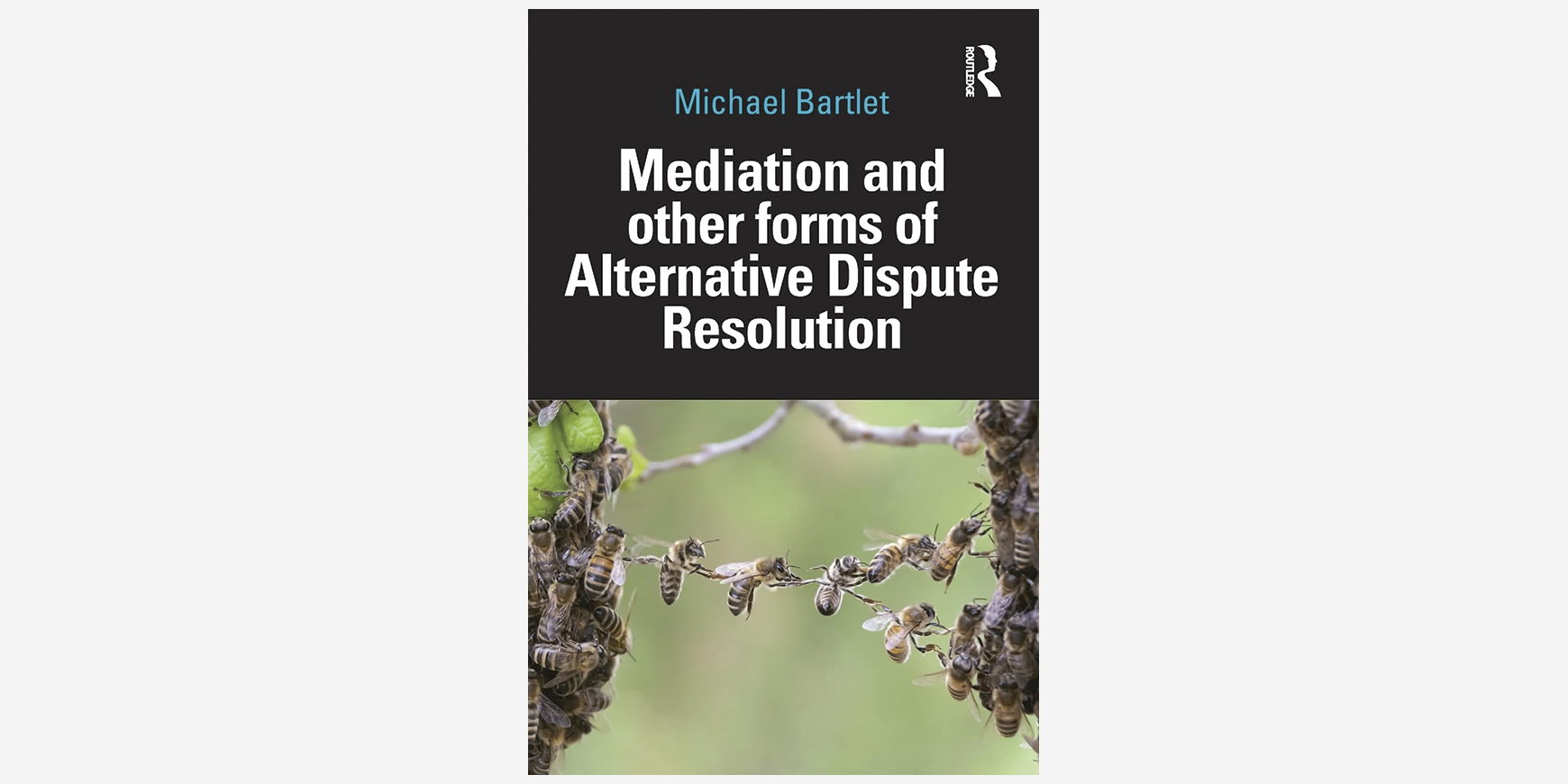 Mediation and Other Forms of Alternative Dispute Resolution