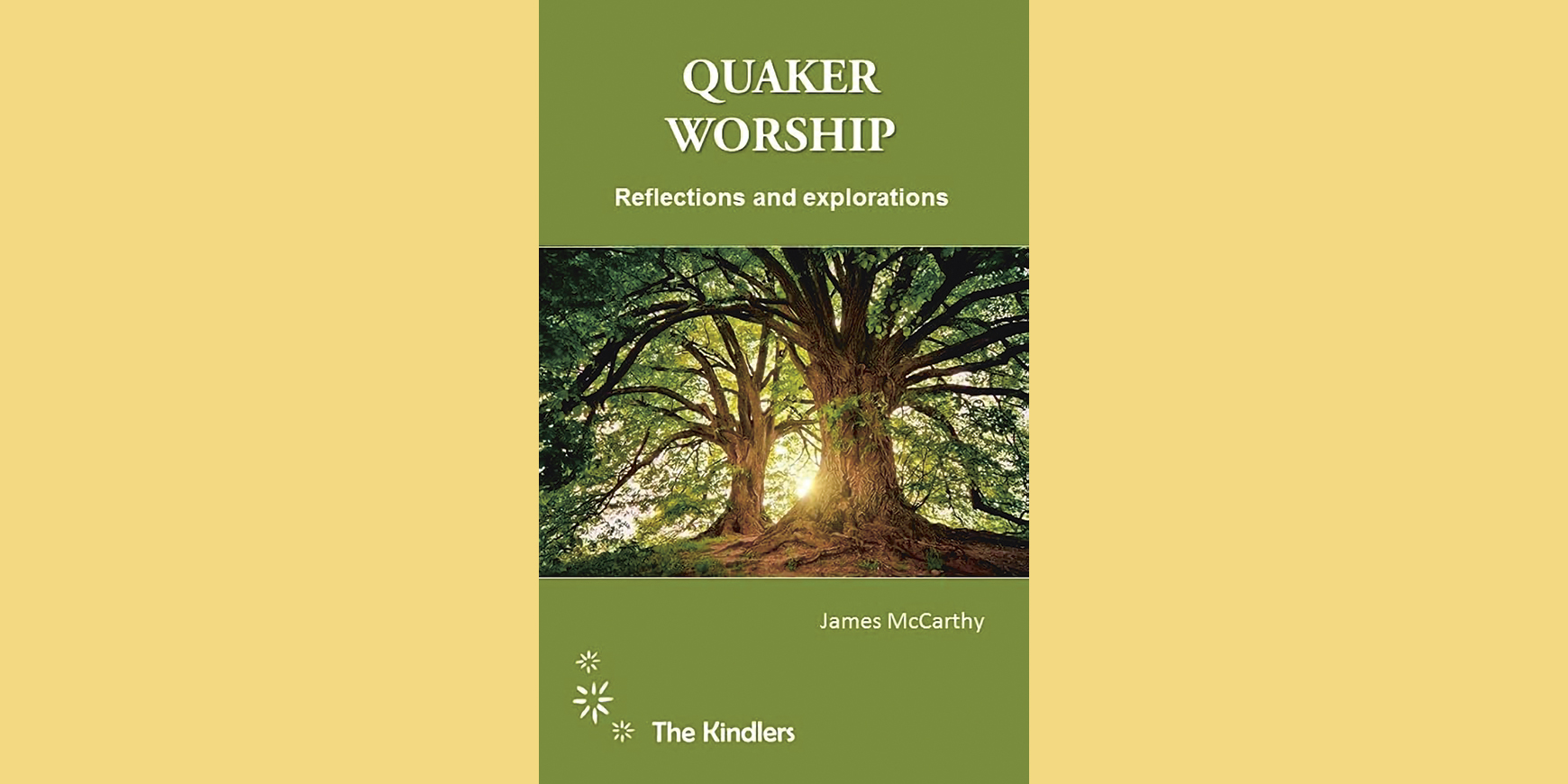 Quaker Worship: Reflections and explorations