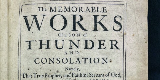 The Memorable Works of a Son of Thunder and Consolation (1672)